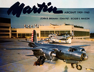 Martin Aircraft 1909-1960