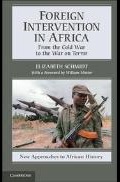 Foreign Intervention in Africa: From the Cold War to the War on Terror