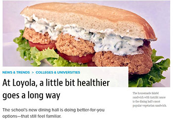 Sandwich with preview of article, 'At Loyola, a little bit healthier goes a long way'