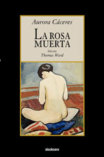 La rosa muerta book cover