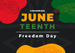 Decorative Juneteenth celebration graphic with the words "Honoring June Teenth Freedom Day" in bold lettering on a dark background with red, green, and gold abstract shapes.