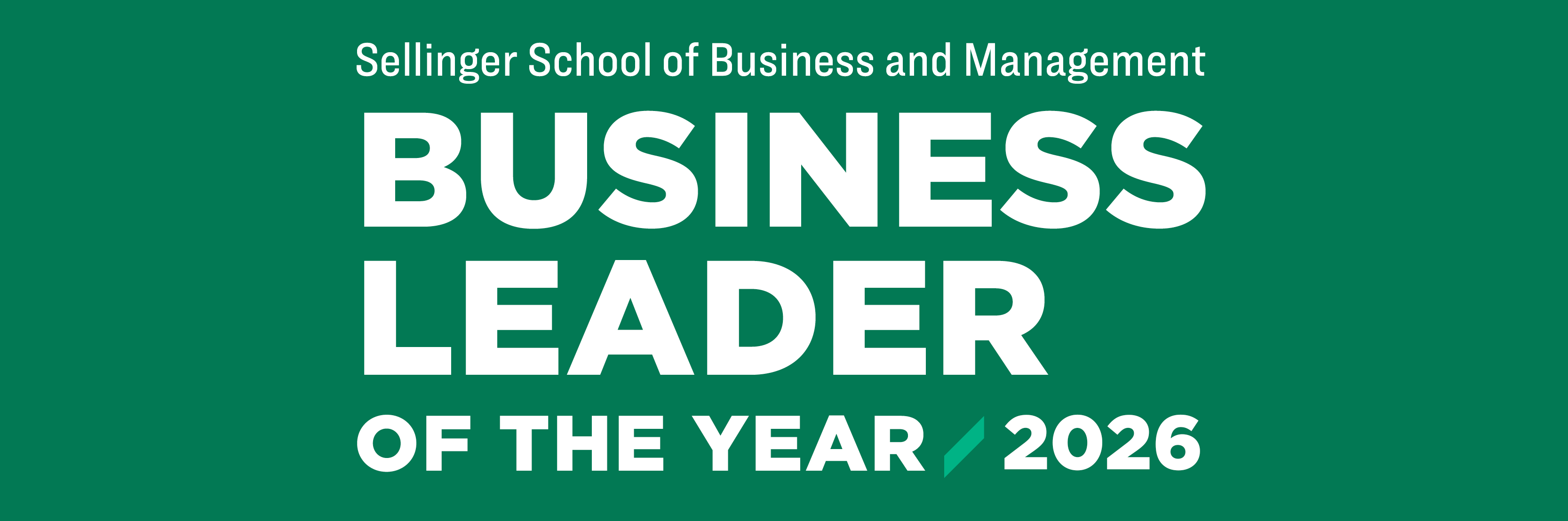 Sellinger School of Business and Management Business Leader of the Year 2026