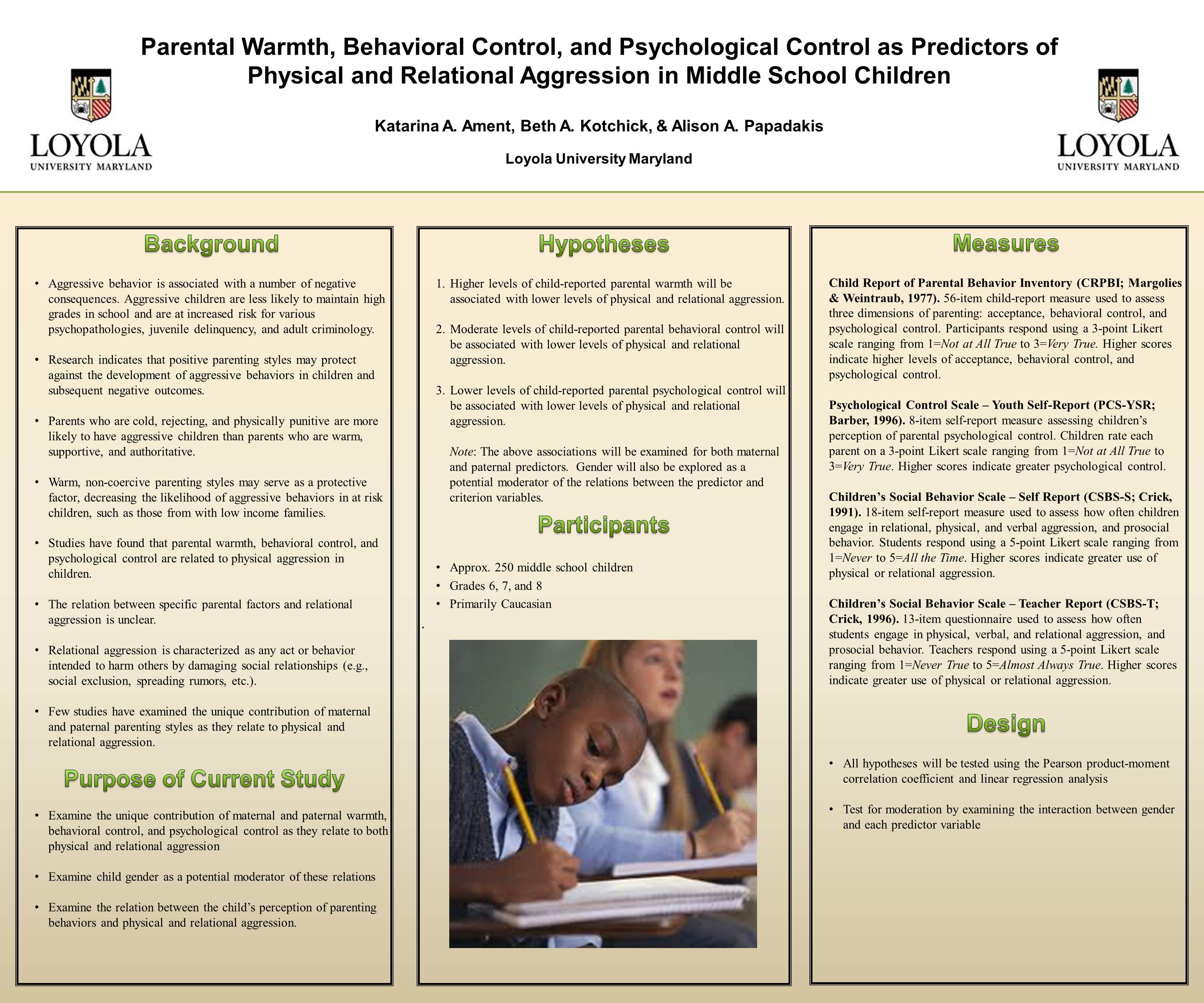 Poster image: Parental Warmth, Behavioral Control, and Psychological Control as Predictors of Physical and Relational Aggression in Middle School Children