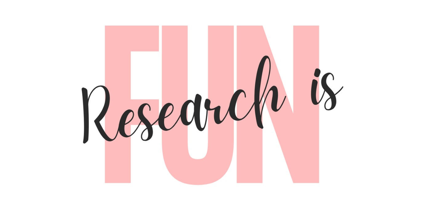 Graphic stating research is fun